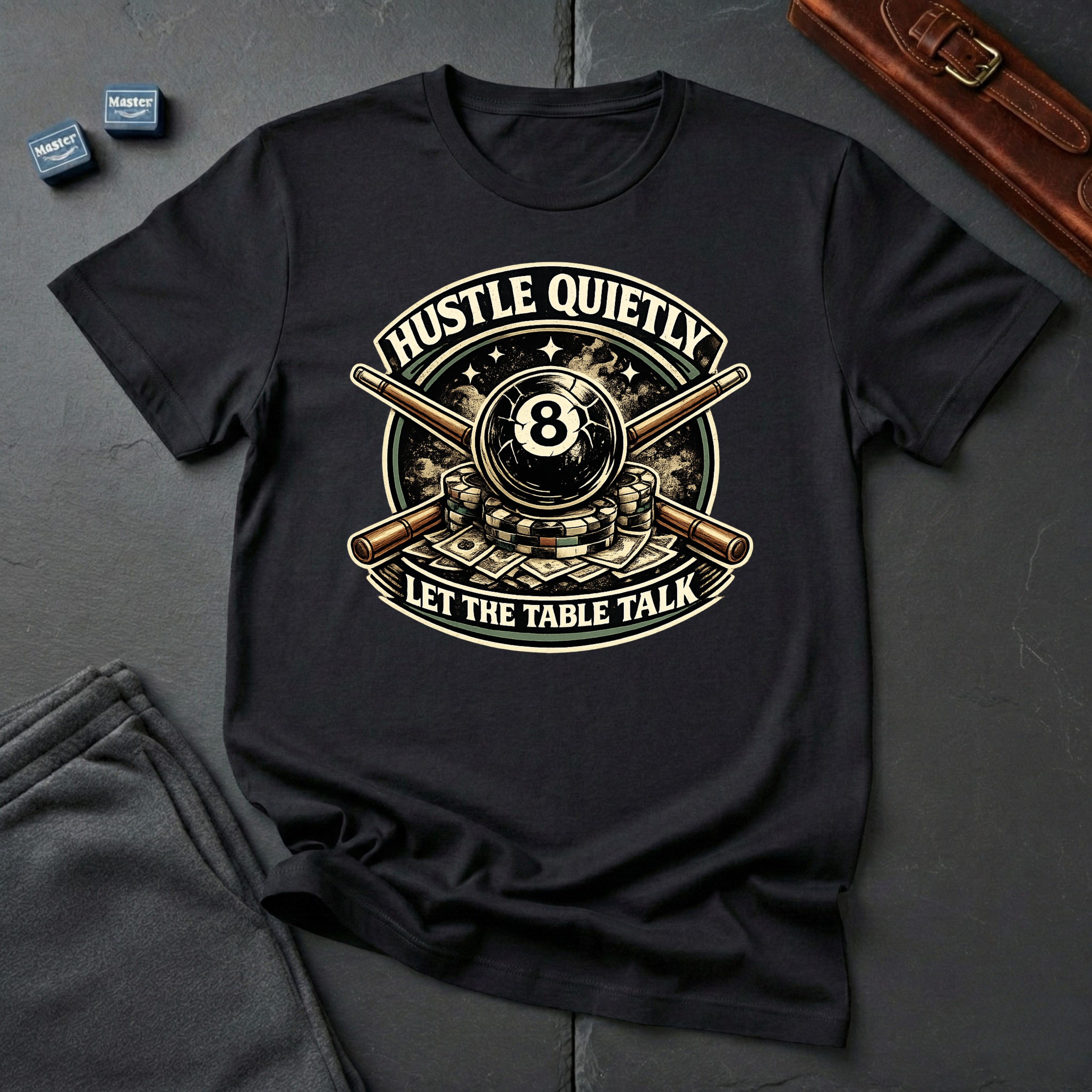 Hustle quietly T-Shirt