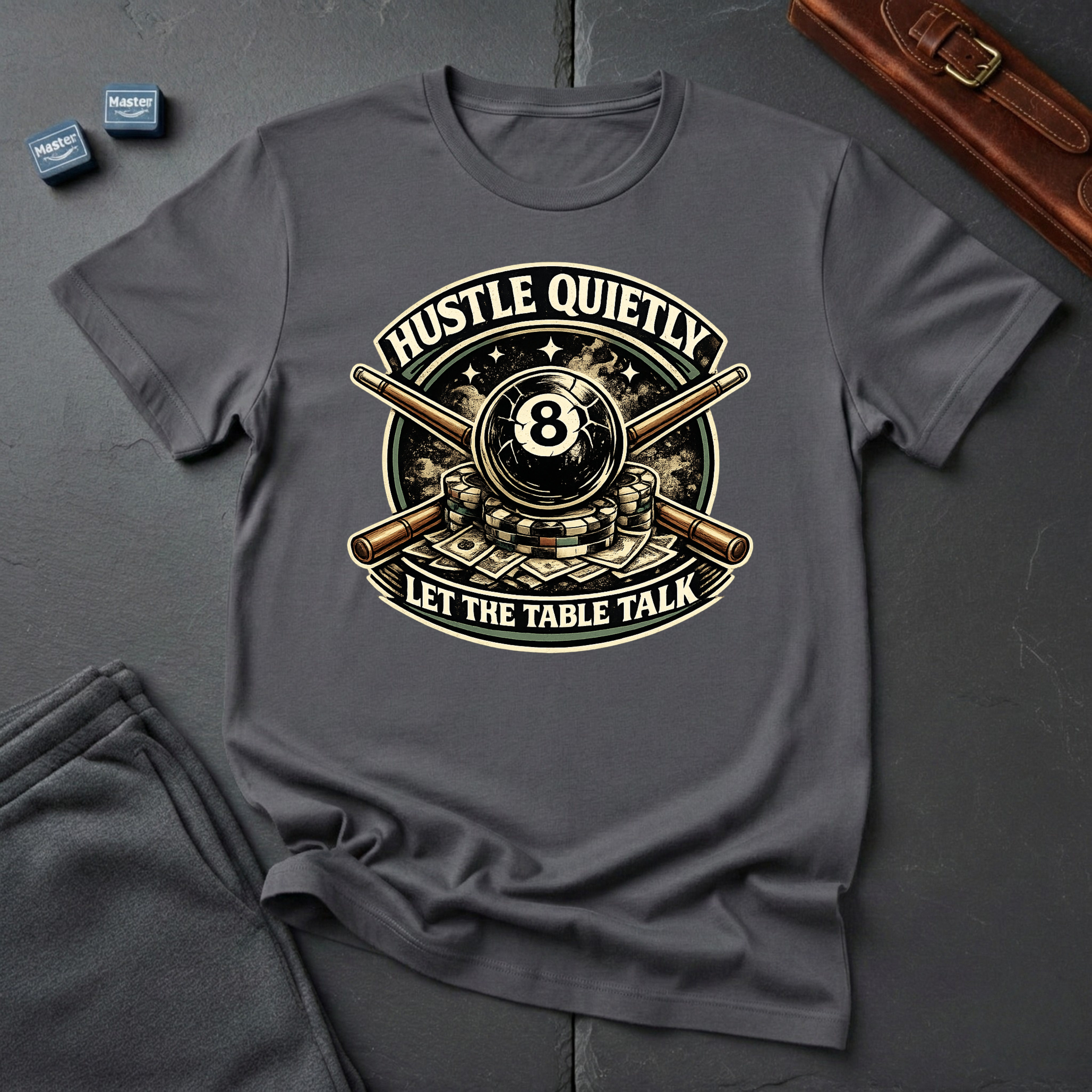 Hustle quietly T-Shirt