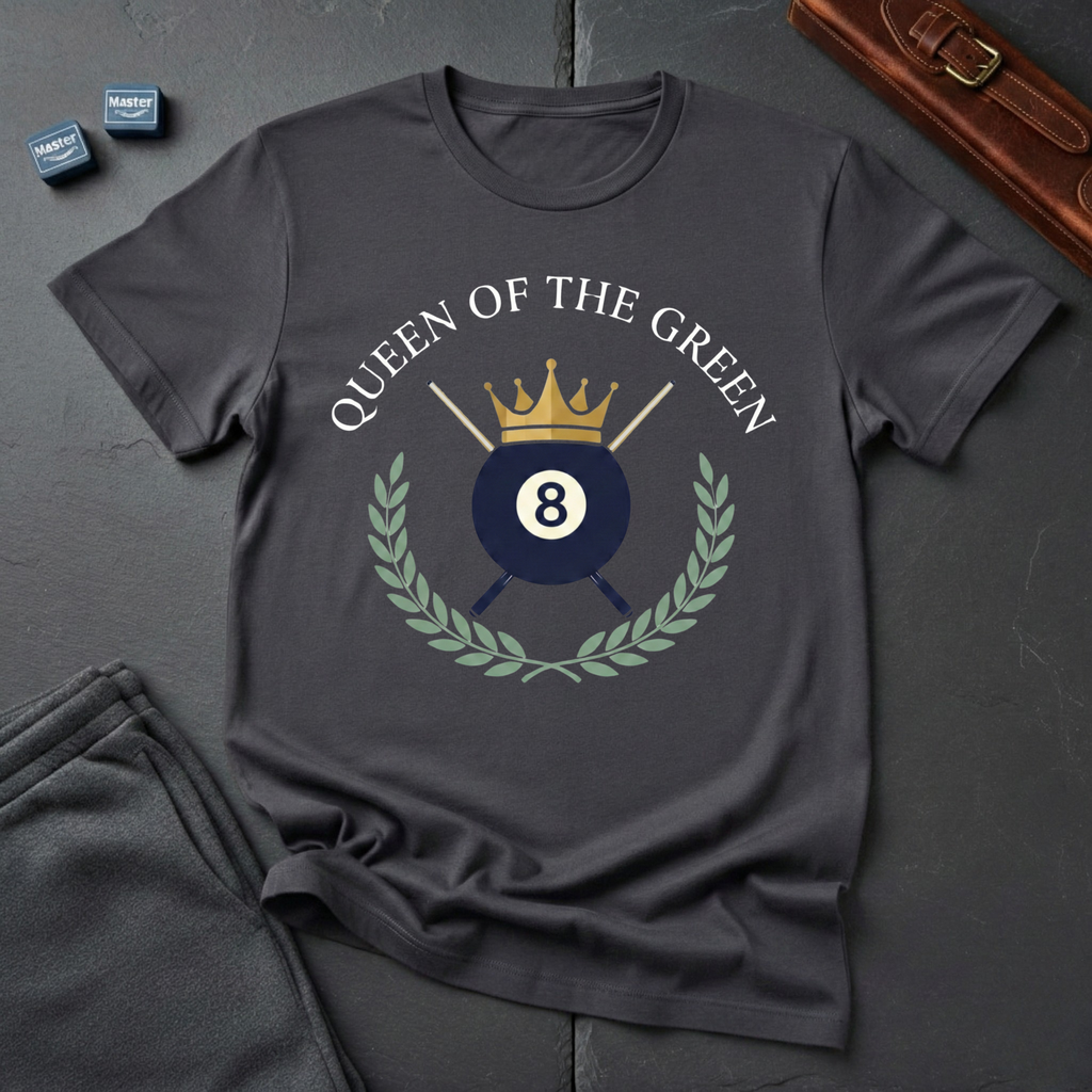 Queen of the green T-Shirt
