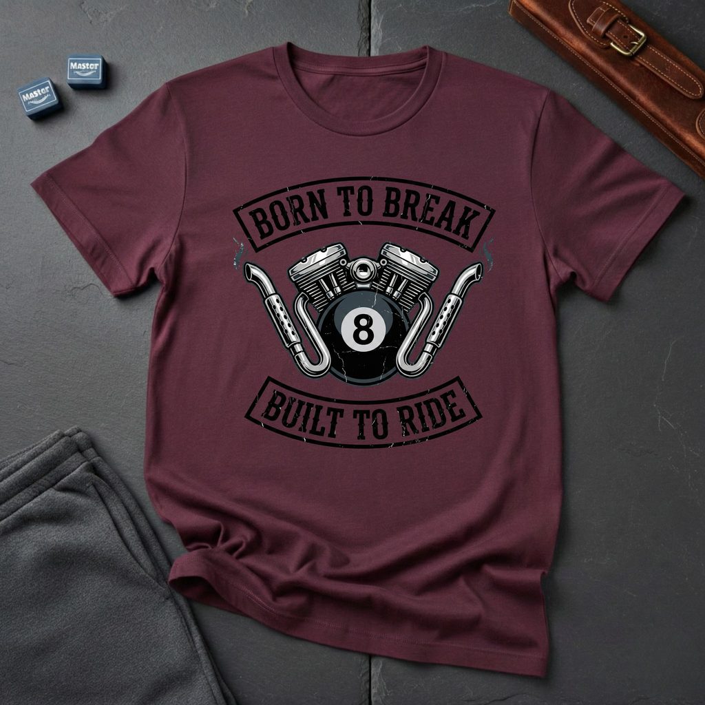 Born to break T-Shirt