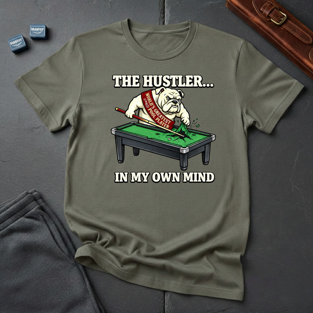 The hustler T-Shirt