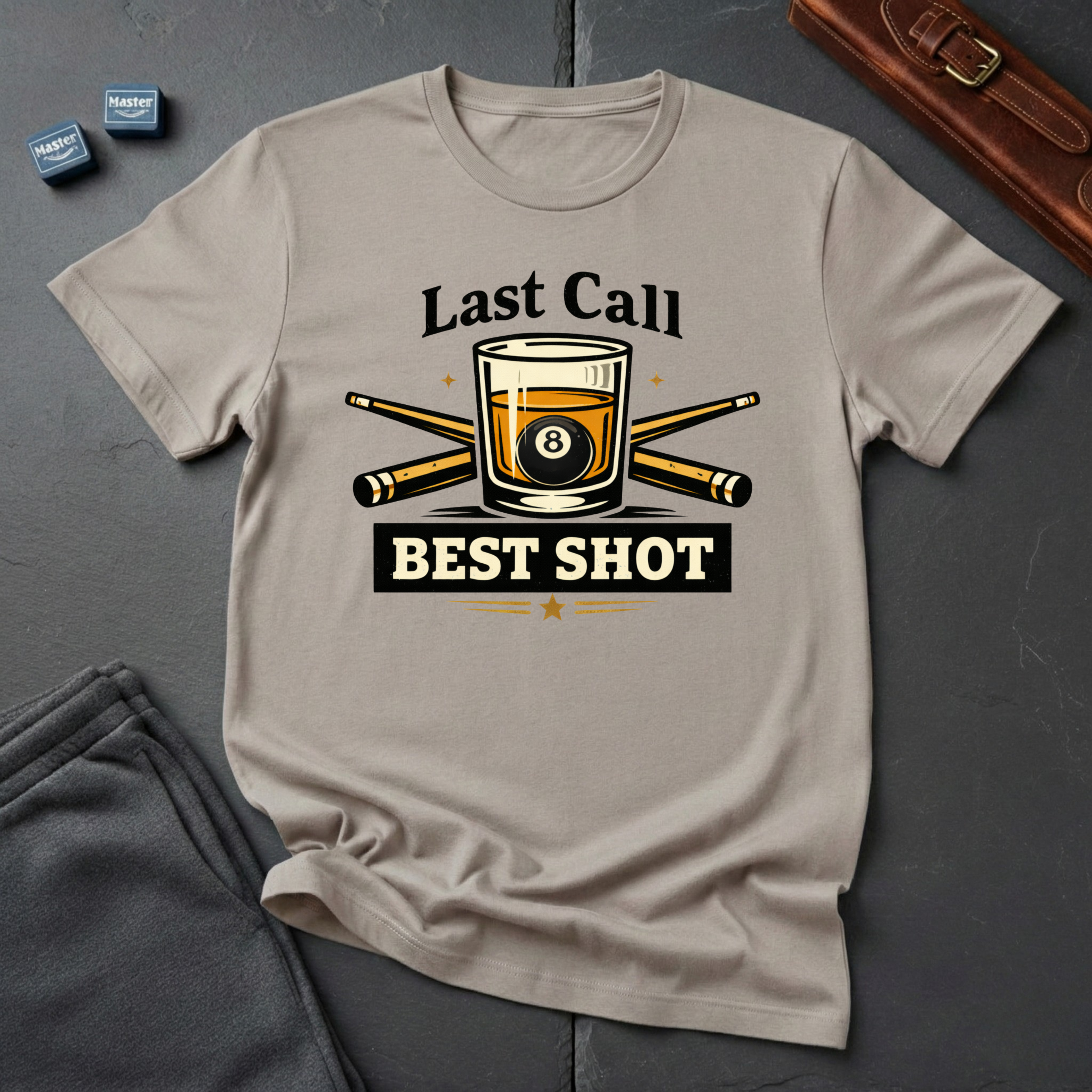 Last call best shot T-shirt