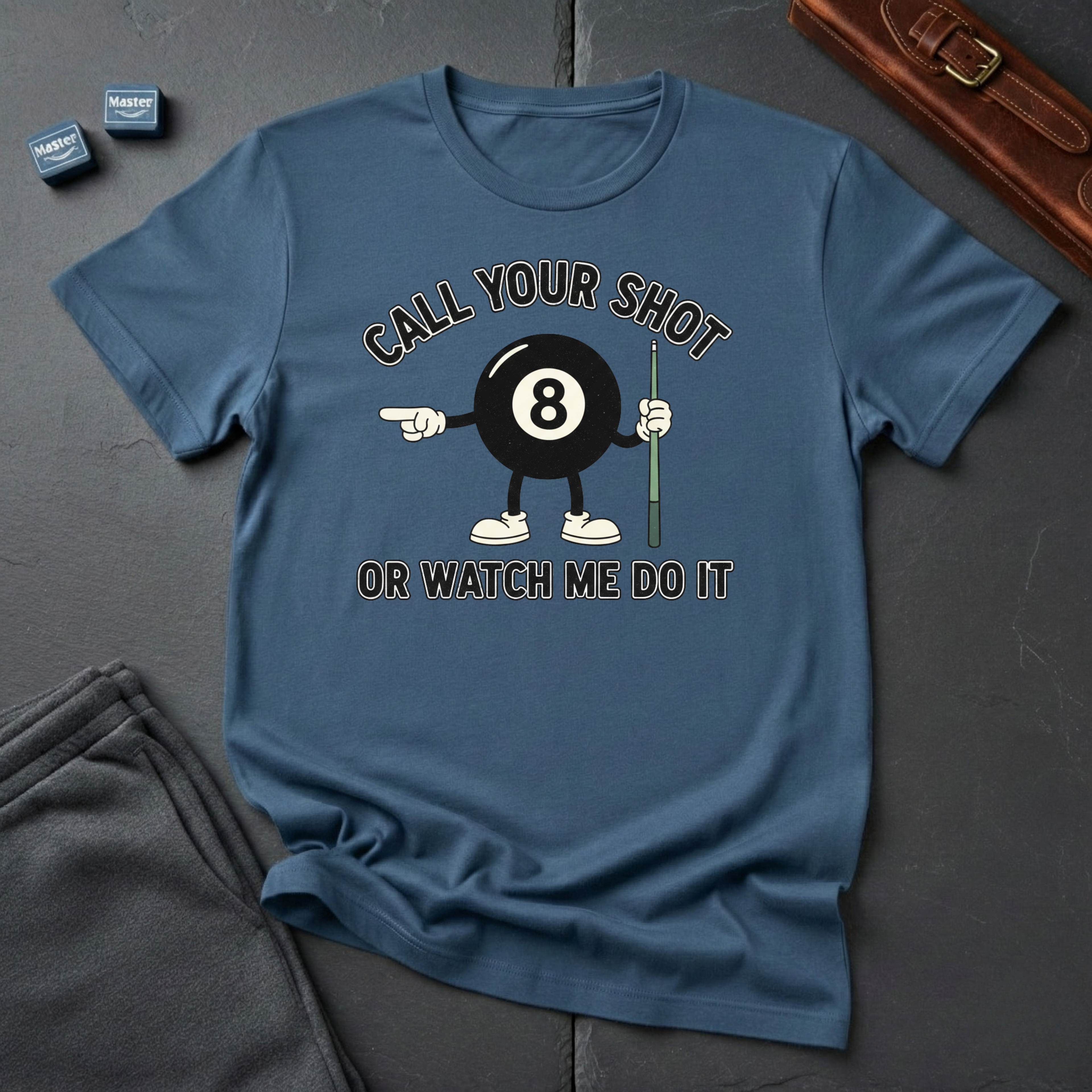 Call your shot T-Shirt