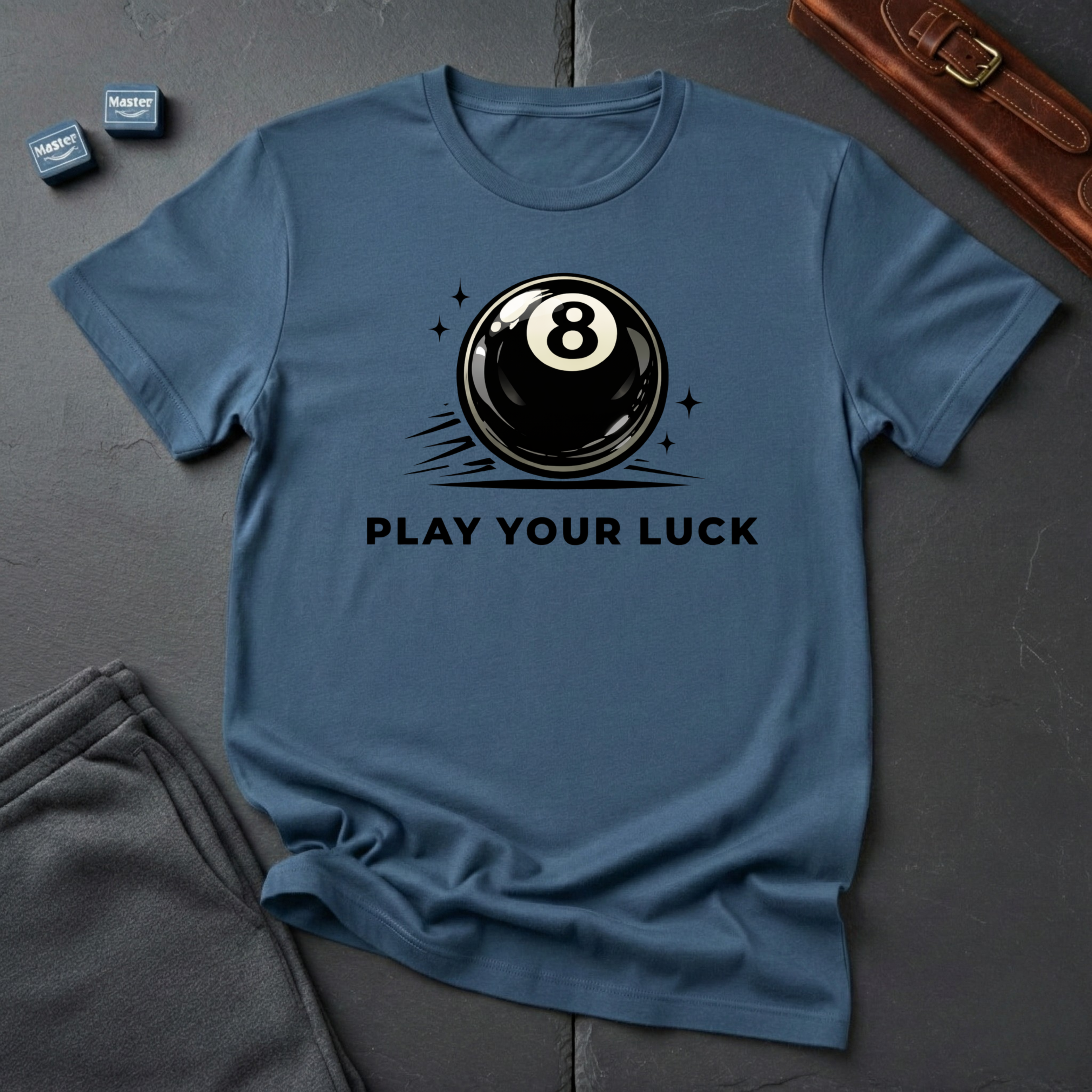 Play your luck T-Shirt