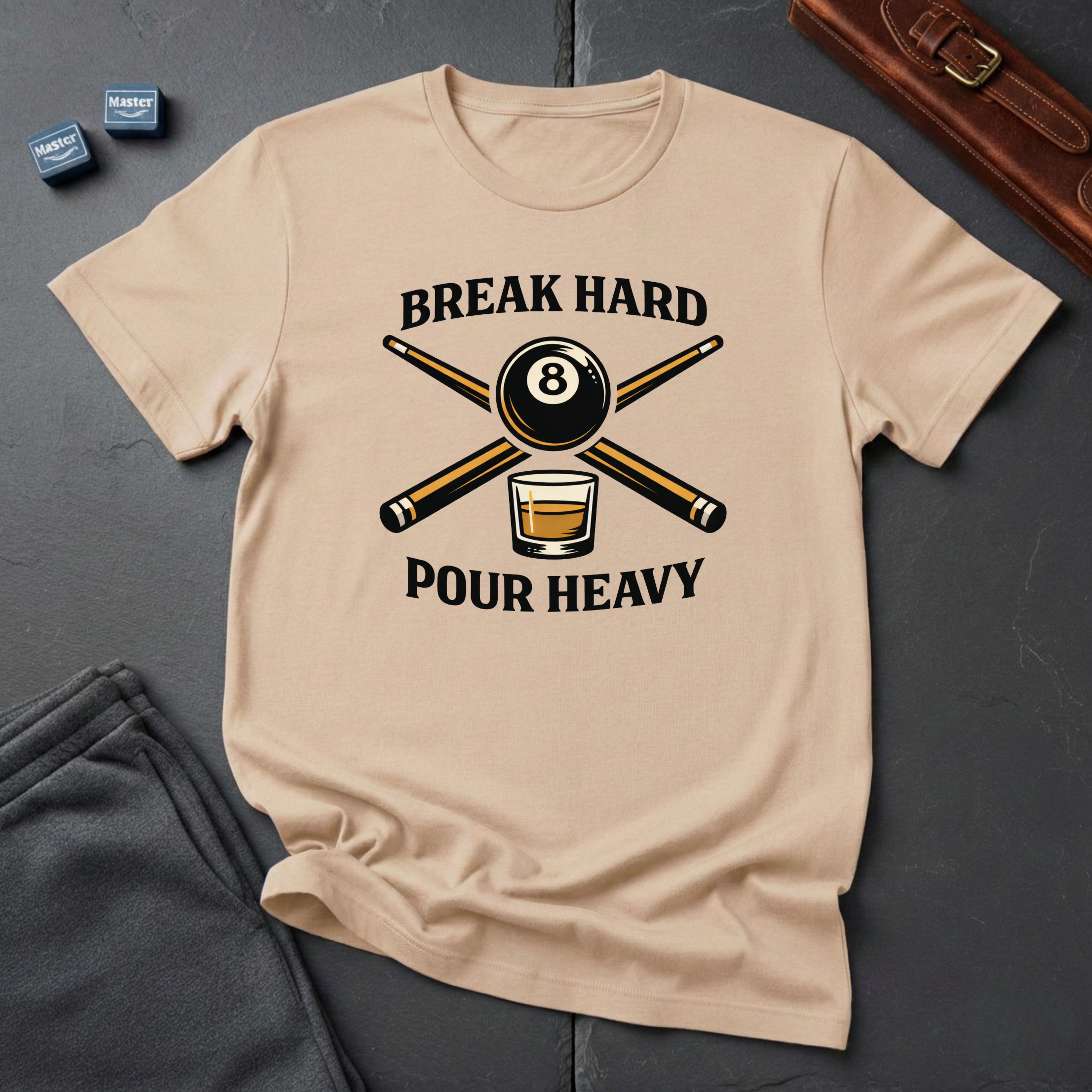 Break hard pour heavy T-Shirt