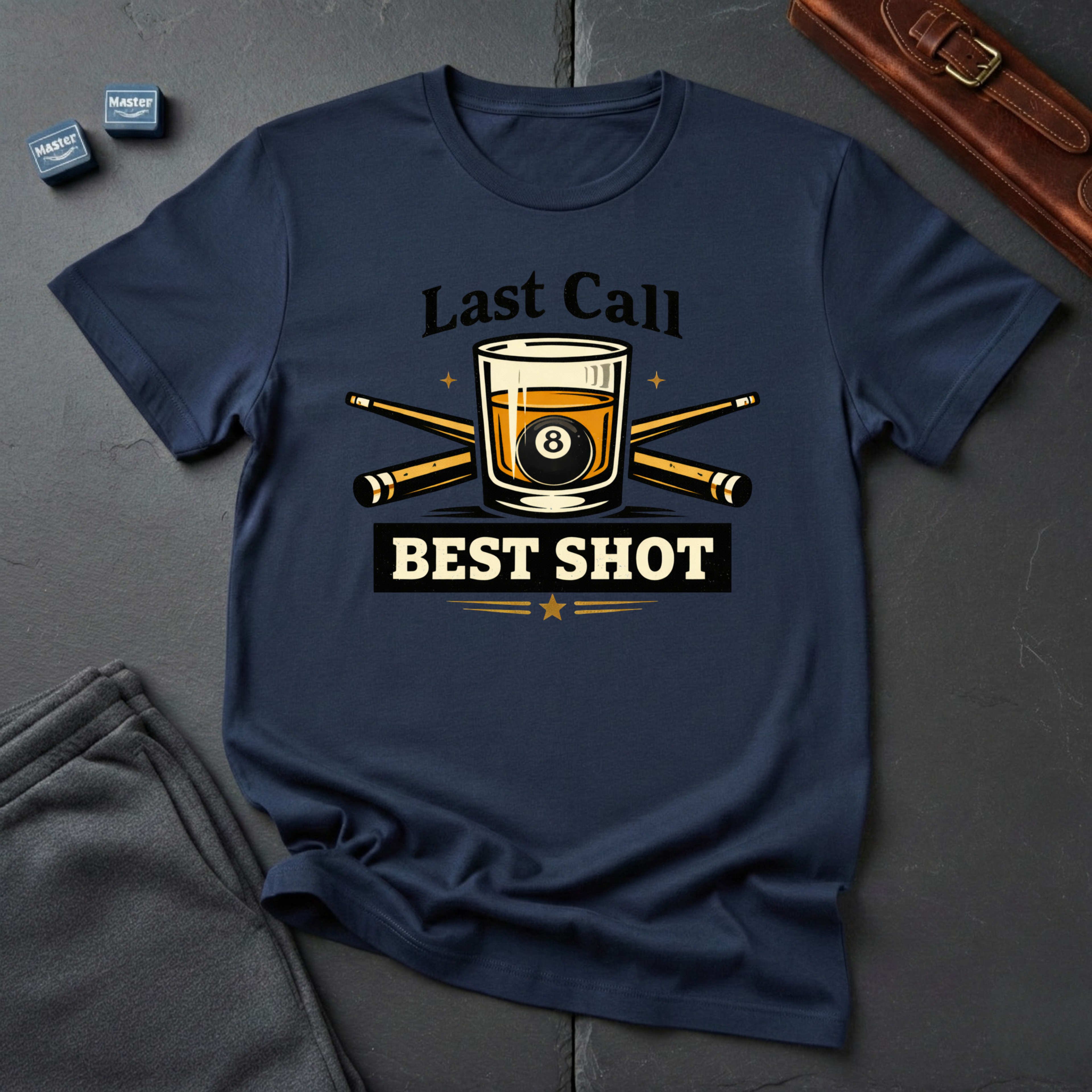 Last call best shot T-shirt