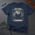 Last ball T-Shirt