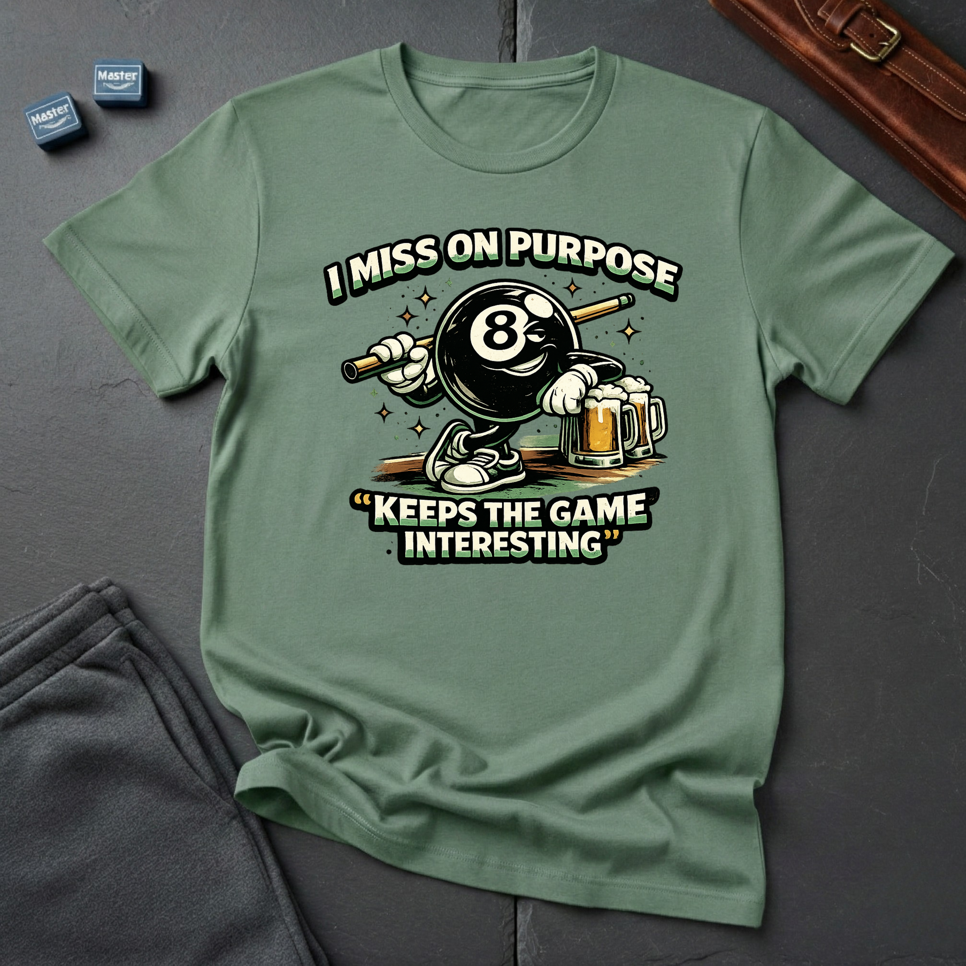 I miss on purpose T-Shirt