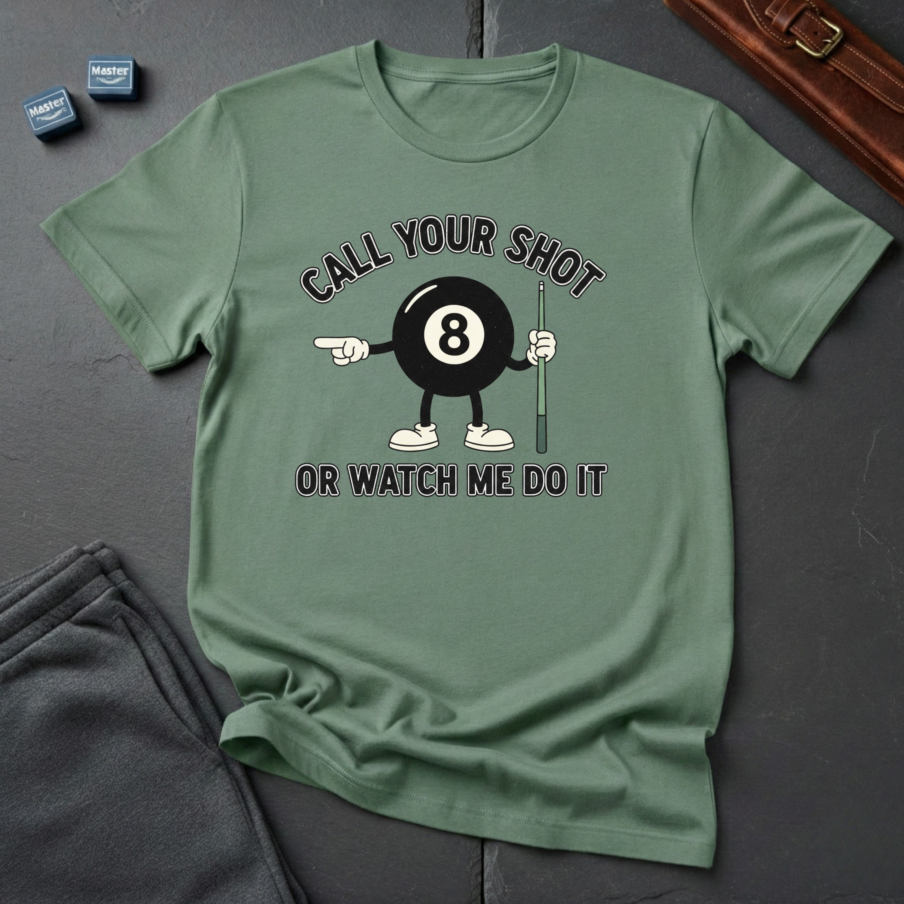 Call your shot T-Shirt